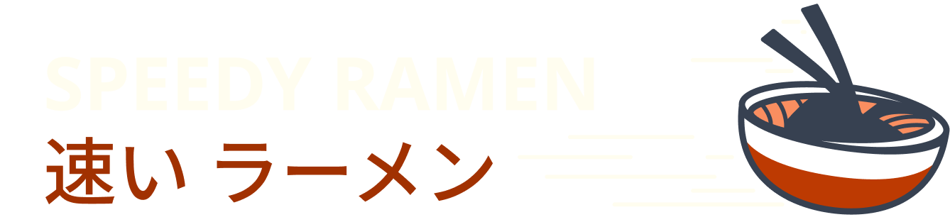 Speedy Ramen